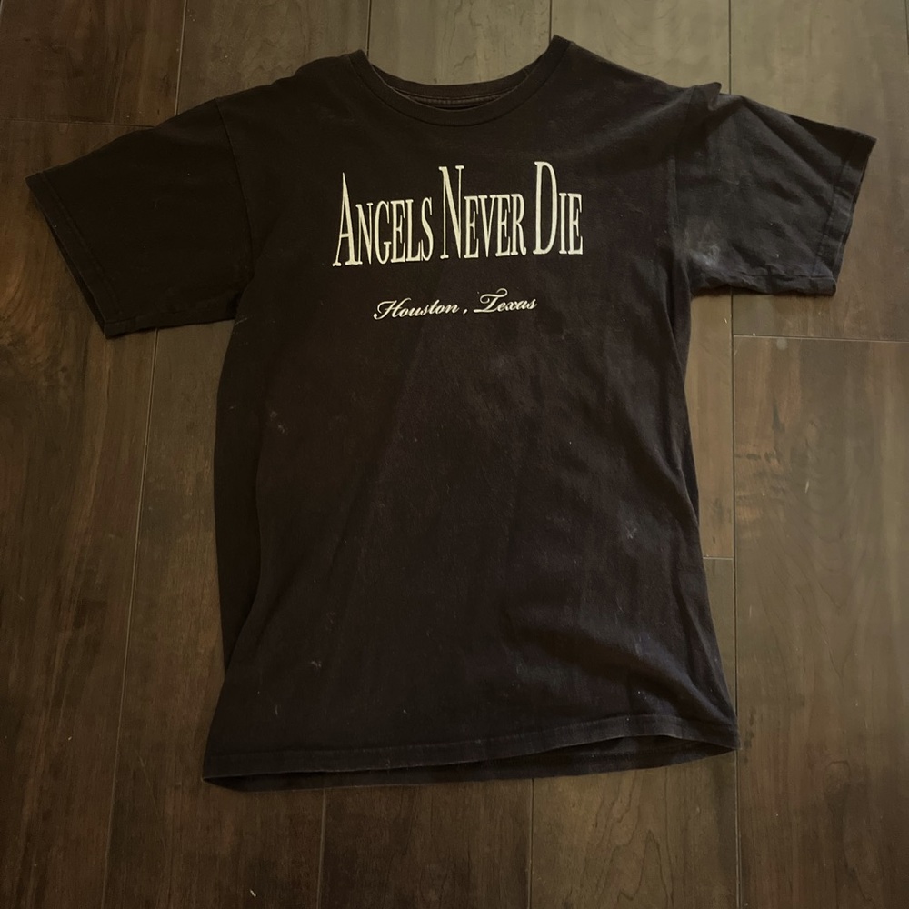 ANGELS NEVER DIE SHIRT